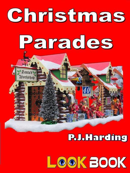 Title details for Christmas Parades by P.J. Harding - Available